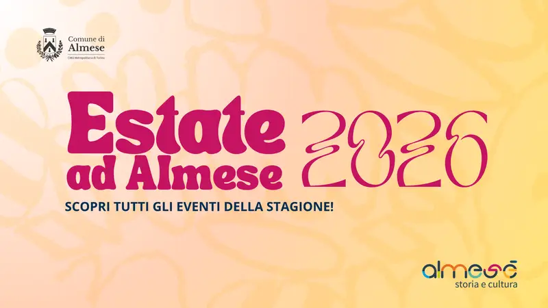 Estate ad Almese 2026: Programma Eventi