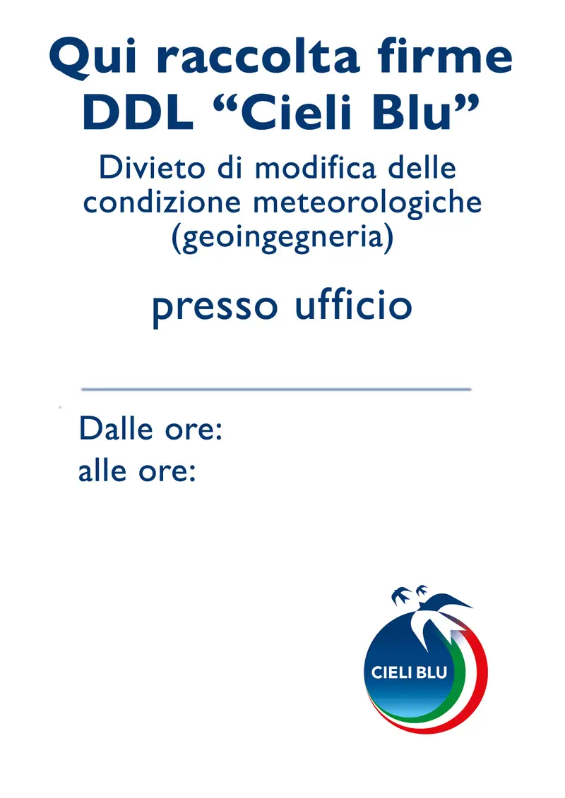 Raccolta firme per proposta di legge “Cieli Blu” – Divieto di modifica delle condizioni meteorologiche (geoingegneria)