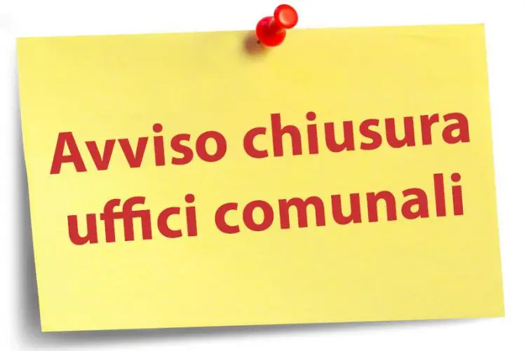 CHIUSURA UFFICI COMUNALI PER FESTIVITA’ PATRONALE – LUNEDI’ 7 SETTEMBRE 2026